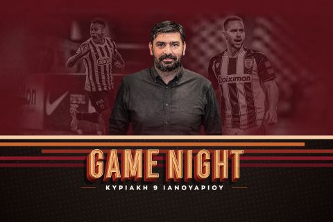 ΑΕΚ - ΠΑΟΚ: Game Night την Κυριακή στις 21:30 για το μεγάλο ντέρμπι του ΟΑΚΑ